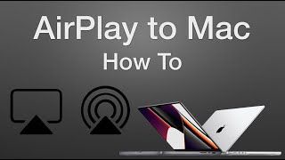 How to AirPlay to a Mac