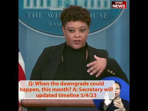 Q: When The Downgrade Could Happen, This Month? A: Secretary Will Updated Timeline