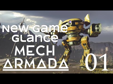 Mech Armada [New Game Glance] 1 of 2 ~ Tutorial & setup!