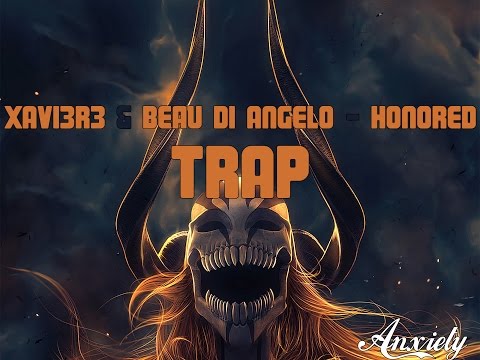 XAVI3R3 & Beau Di Angelo - Honored