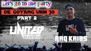 Download lagu DE GOYANG URM JO (PART 2) _ ARQ KRIBS mp3 Download lagu DE GOYANG URM JO (PART 2) _ ARQ KRIBS mp3