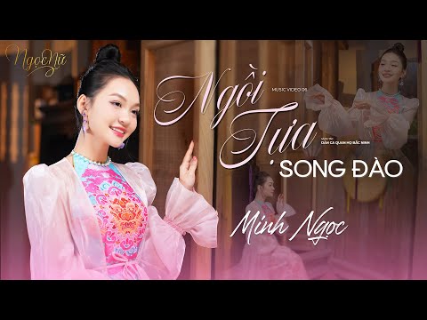 Ảnh bài hát Ngồi Tựa Song Đào - Thể hiện bởi Minh Ngọc