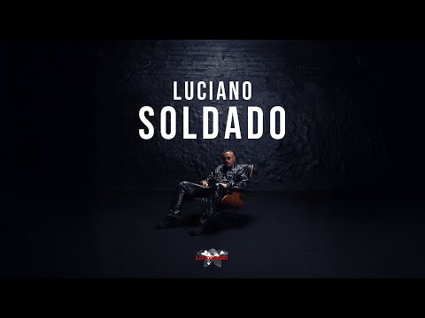 LUCIANO - Soldado [Visualizer]