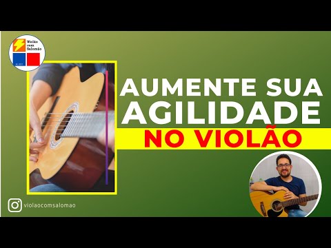 8 exercícios que aumentam MUITO sua agilidade no violão