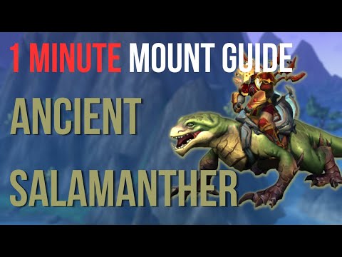Ancient Salamanther 1 Minute Mount Guide | 10.0.7 WoW Forbidden Reach