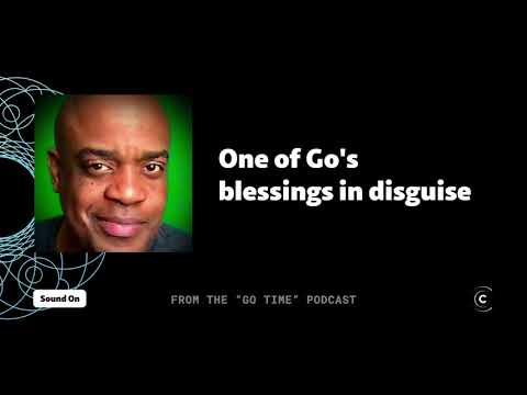 One of Go's blessings in disguise (Vladimir Vivien)