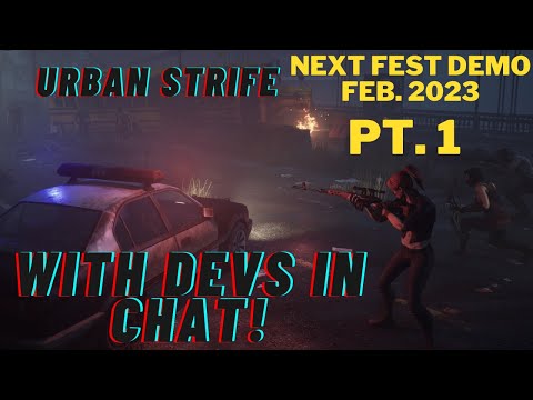 Urban Strife gameplay prologue playthrough - Next Fest Demo 2023 - Part 1 - With devs in chat!
