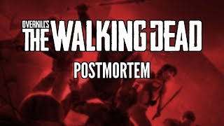 Overkill&#39;s The Walking Dead: A Postmortem