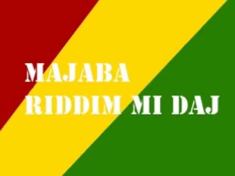 MaJaBa - Riddim mi daj