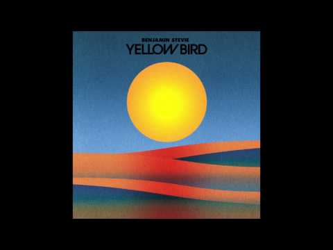 Ben Stevenson - Yellow Bird