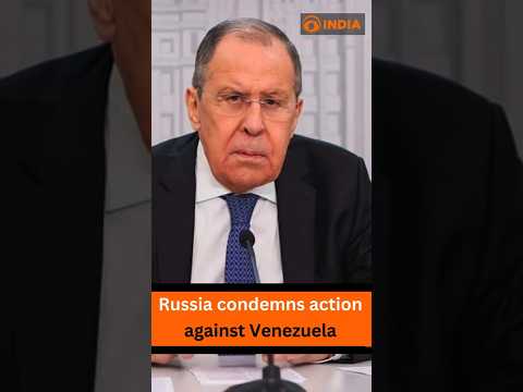 Russia condemns action against Venezuela