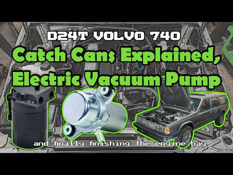 Catch Cans, PCV Systems Explained, Electric Vacuum Pump Conversion, Cold Air Intake - Volvo 740 D24T