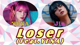 Download lagu 【和訳&英訳・カナルビ】JIN『Loser（Feat.YENA）』Lyrics【Japanese & English translations】 mp3