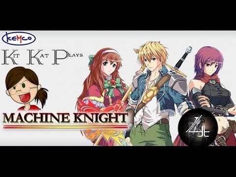 I Rather Fight Monsters  |  Machine Knight #4