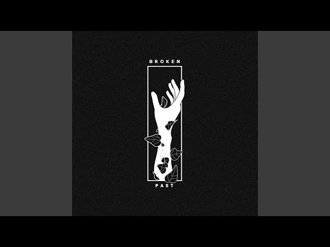 Video thumbnail for Broken Past