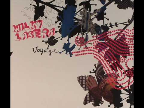 Milky Lasers - Tai Chi