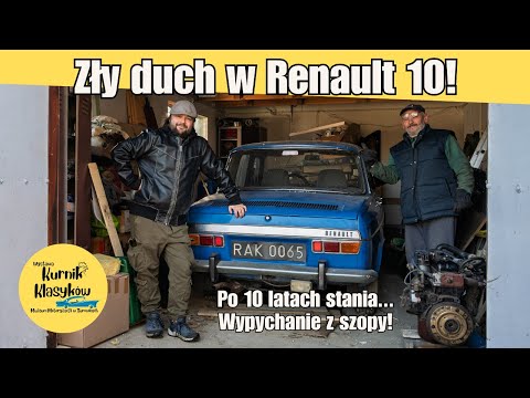 Renault 10 from the Grójecka Shed – Can It Still Be Started?