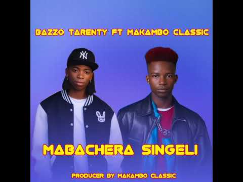 BAZZO TARENTY_MABACHERA SHOT SONG