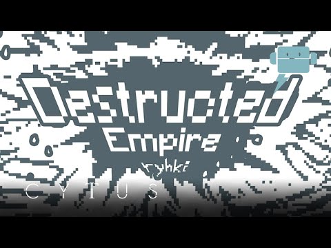 [Cytus II v4.7] Destructed Empire - ryhki