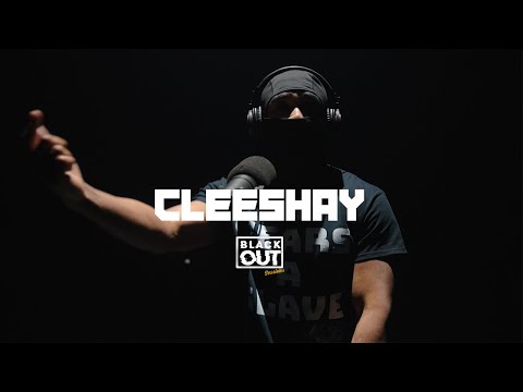 Cleeshay - Blackout Sessions | BL@CKBOX