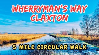Claxton 5 mile walk - ( Official route ) Norwich, Norfolk, U.K.