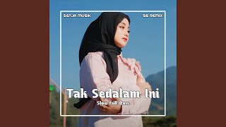 Download lagu DJ Tak Sedalam Ini Slow Full Bass 2024 (Remix) mp3 Download lagu DJ Tak Sedalam Ini Slow Full Bass 2024 (Remix) mp3