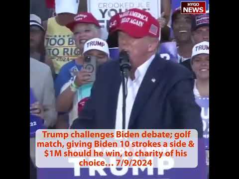 Trump: HUNTER IN WH; vote Trump for no tax on tips!; $1M Golf Match Biden