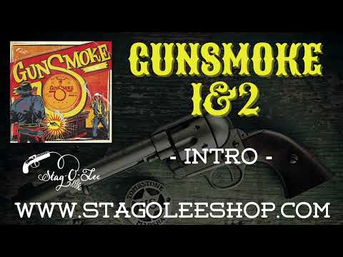 Intro (Taken from the album: "Gunsmoke Vol. 1 & 2")