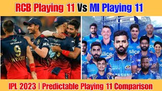 MI vs RCB Playing 11 Comparison IPL 2023