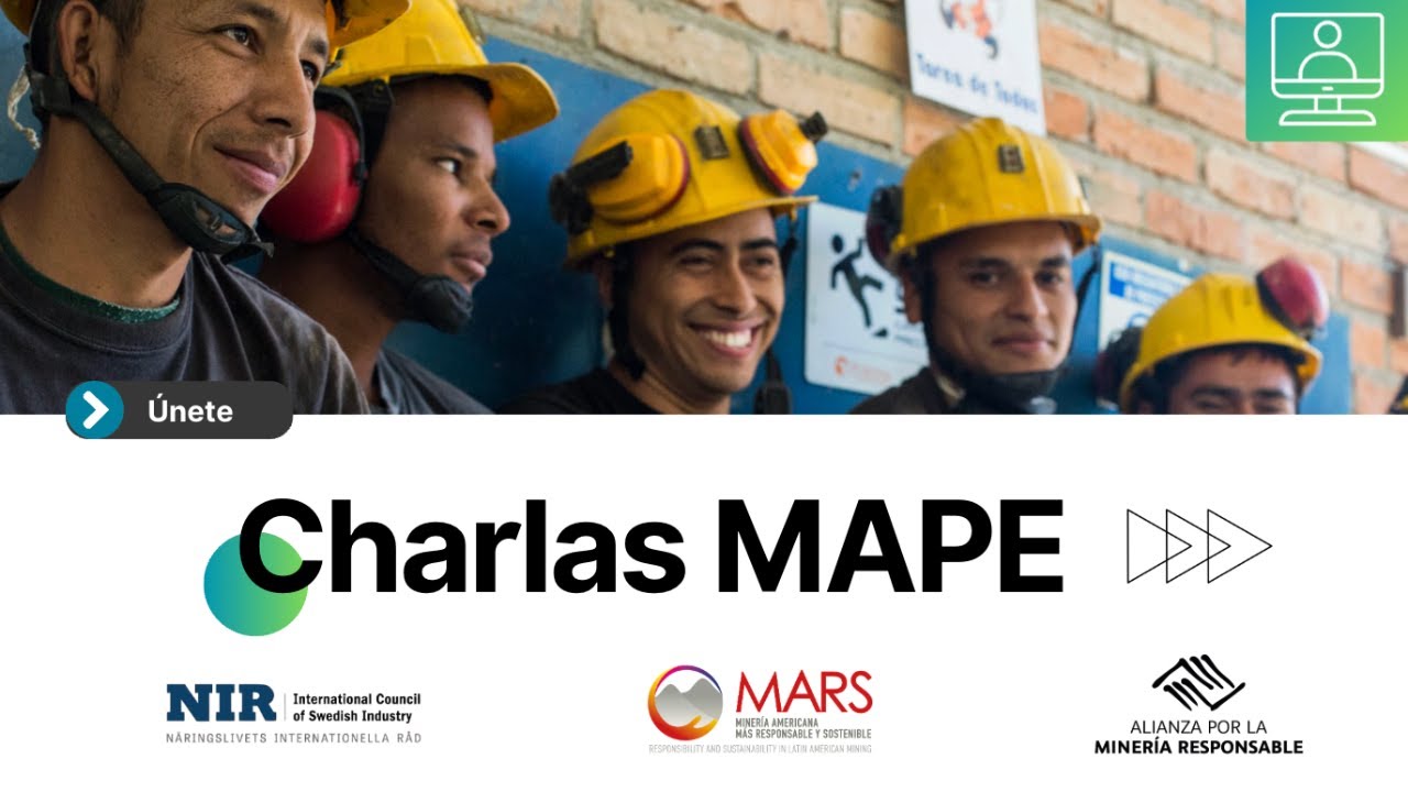 Charlas Mape: Panorama y retos de la minería de oro de pequeña escala en Colombia