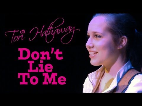 Tori Hathaway - Don't Lie To Me