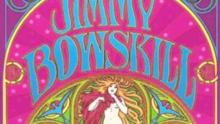 Jimmy Bowskill - Brokedown Engine