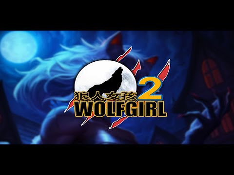 Wolf Girl 2 Video