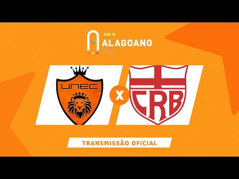 UNEC x CRB - ALAGOANO SUB 20 - 4ª FASE