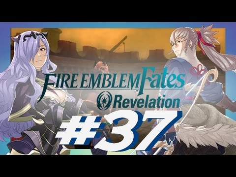 Fire Emblem Fates [ Revelation ] PART 37 - XENOLOGUE: VANGUARD DAWN!