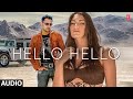 Hello Hello Song Gippy Grewal Feat Dr Zeus New Punjabi Song 2022 T Series