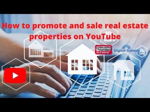 How to sell real estate properties using youtube