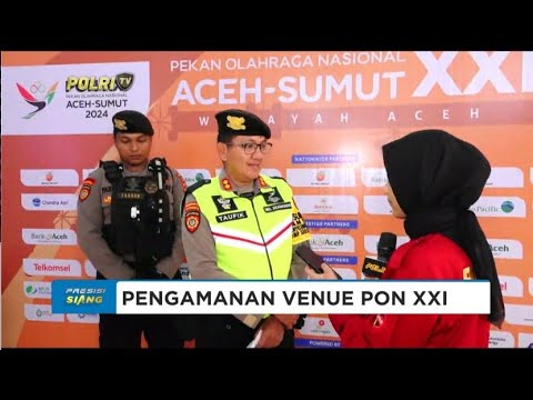 LIVE - PENGAMANAN VENUE CABOR MUAY THAI PON XXI DI ACEH