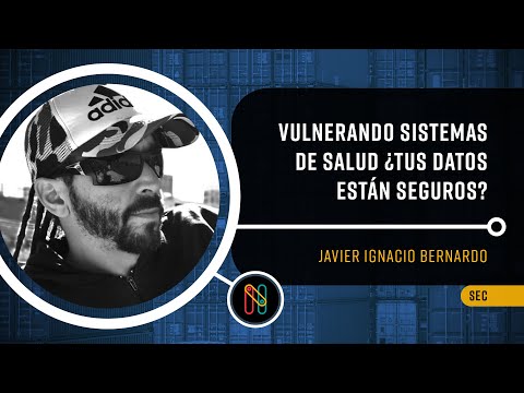 Vulnerando sistemas de salud, ¿Tus datos están seguros?