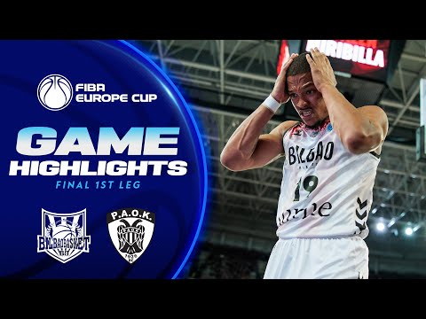 FINAL 1st LEG |  Bilbao Basket 🇪🇸 v PAOK mateco 🇬🇷 | Highlights | FIBA Europe Cup 2024-25