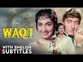 Bollywood S FIRST Multi Starrer Epic Waqt 1965 FULL HD Movie Evergreen Classic