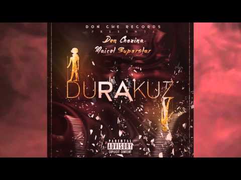 Durakuz Dime Chula Maicol SuperStar y Don Chezina feat Jex
