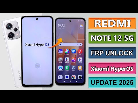REDMI NOTE 12 5G HYPEROS FRP BYPASS 2025/ RESET GOOGLE ACCOUNT | REDMI NOTE 12 5G FRP UNLOCK 2025 |