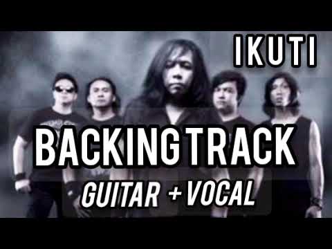 EDANE ✓ Ikuti ✓ Guitar Backing Track + Vocal