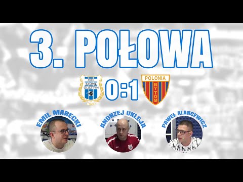 ”3. połowa” po meczu Stomil Olsztyn - Polonia Bytom 0:1