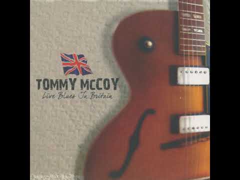 Tommy McCoy⭐ Live Blues in Britain ⭐Money Live⭐. ((*2009*))