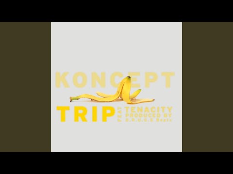 Trip (feat. Tenacity)