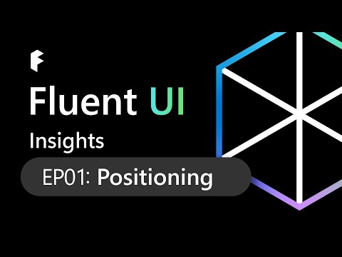 Fluent UI React Insights: Positioning