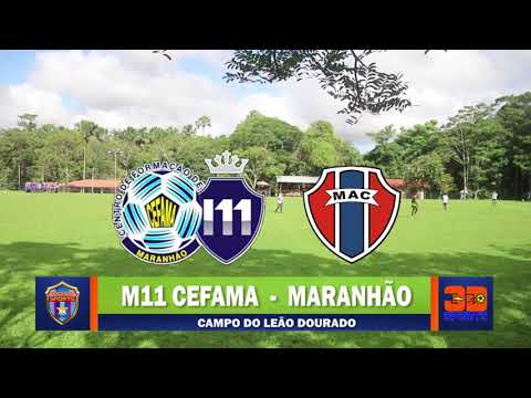 M11 CEFAMA 2X0 MARANHÃO - COPA SUB 20 MARANHÃO 2021 (COPA MIRANTE)