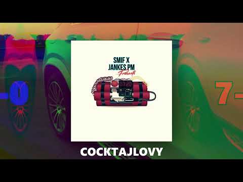 Smif x Jankes PM - COCKTAJLOVY